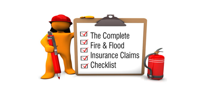 The Complete Fire & Flood Insurance Claims Checklist